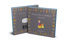 Behavioral Economics for Kids